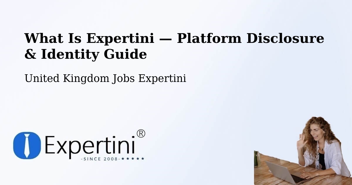 What Is Expertini — Platform Disclosure & Identity Guide – Ingleton